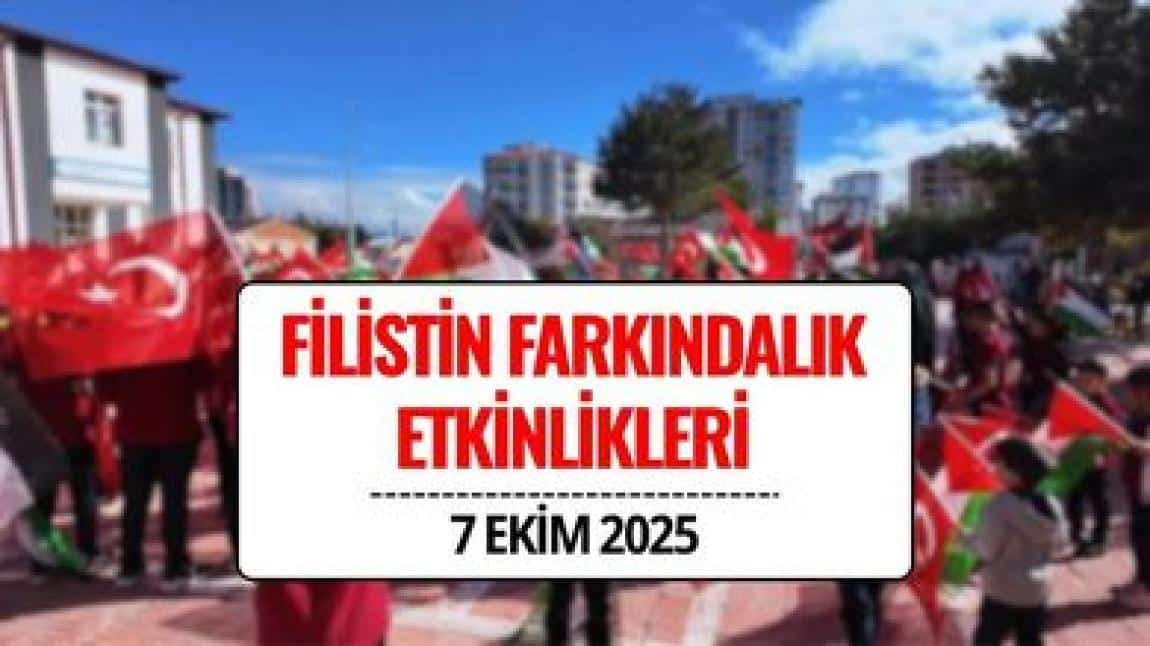 FİLİSTİN FARKINDALIĞI 